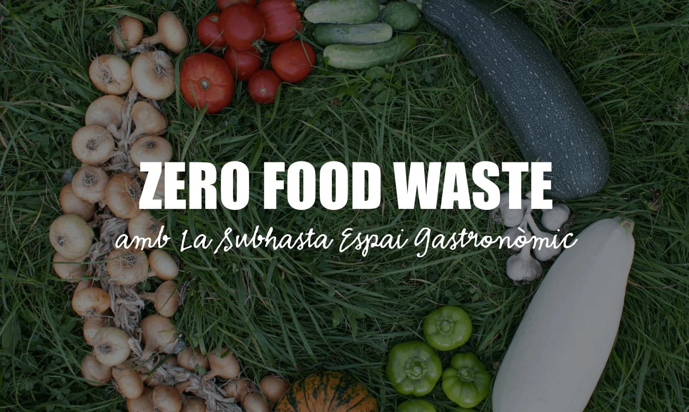 A La Subhasta t’ensenyem a reaprofitar aliments!
